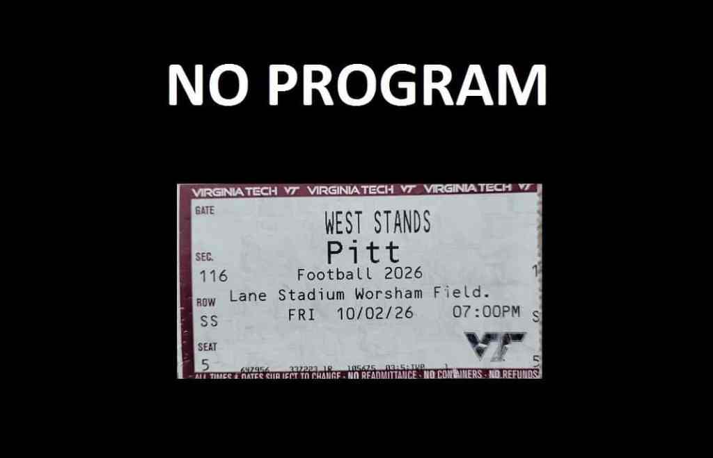 Virginia Tech football ticket for a game against Pitt, scheduled for Friday, October 2, 2026, at Lane Stadium, Worsham Field. Ticket details include section 116, row SS, and seat 5.
